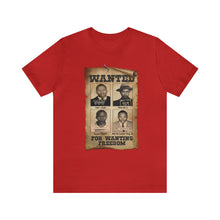 Load image into Gallery viewer, America&#39;s Most Wanted: Unisex Jersey Short Sleeve Tee