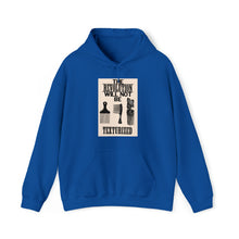 Load image into Gallery viewer, Revolution Will Not Be Texturized: Unisex Heavy Blend™ Hooded Sweatshirt