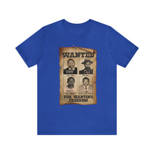 Load image into Gallery viewer, America&#39;s Most Wanted: Unisex Jersey Short Sleeve Tee