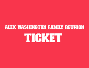 Alex-Washington Reunion (No Shirt): Entry into Meet & Greet, Chehaw Park and Food
