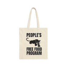 Load image into Gallery viewer, People&quot;s Free Food Program: Cotton Canvas Tote Bag