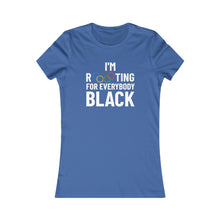 Load image into Gallery viewer, I&#39;m Rooting For Everybody Black/Olympics: Queens&#39; Favorite Tee