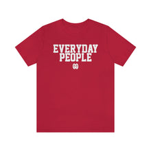 Cargar imagen en el visor de la galería, Everyday People: Unisex Jersey Short Sleeve Tee