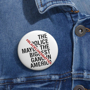 Biggest Gang in America: Custom Buttons