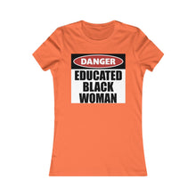 Load image into Gallery viewer, Educated Black Woman: Queens&#39; Favorite Tee