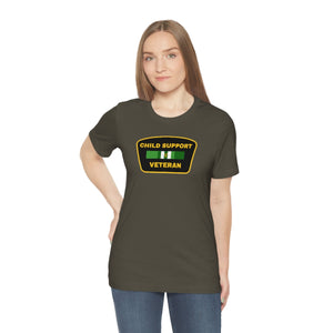 Child Support Veteran: Unisex Jersey Short Sleeve Tee