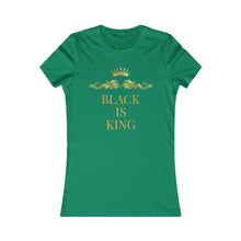 Load image into Gallery viewer, Black Is King: Queens&#39; Favorite Tee