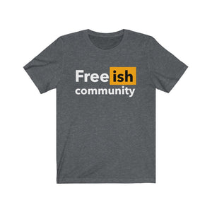 Freeish Community: Kings' or Queens' Jersey Short Sleeve Tee