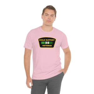 Child Support Veteran: Unisex Jersey Short Sleeve Tee