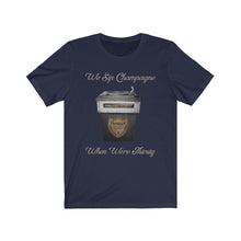 Cargar imagen en el visor de la galería, We Sip Champagne: Kings&#39; Jersey Short Sleeve Tee