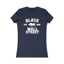 Load image into Gallery viewer, Black Wall Street: Queens&#39; Favorite Tee