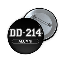 Load image into Gallery viewer, DD-214 Alumni: Custom Buttons