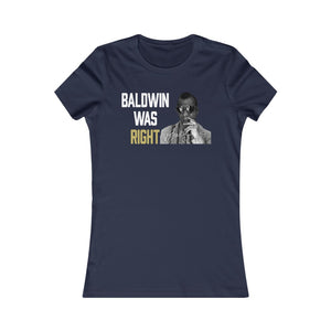 Baldwin Was Right: Queens' Favorite Tee