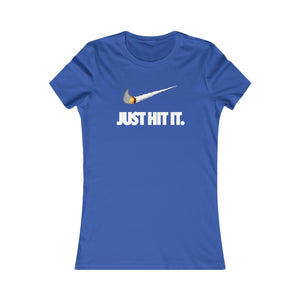 Just Hit It: Women's Favorite Tee