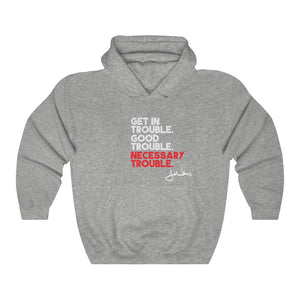 Get In Good Trouble: Unisex Heavy Blend™ Hooded Sweatshirt