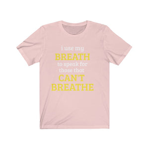 I Use my Breath: Kings' or Queens' Jersey Short Sleeve Tee