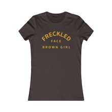 Cargar imagen en el visor de la galería, Freckled Face Brown Girl: Queens&#39; Favorite Tee