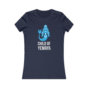 Child of Yemaya: Queens' Favorite Tee