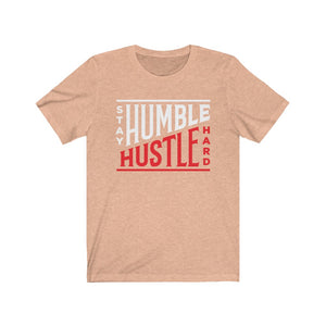Stay Humble & Hustle Hard: Kings' or Queens' Jersey Short Sleeve Tee