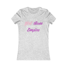 Cargar imagen en el visor de la galería, Girl Boss Building Her Empire: Queens&#39; Favorite Tee