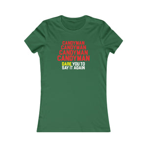 Candy Man: Women's Favorite Tee