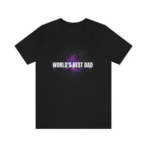 World's Best Dad: Unisex Jersey Short Sleeve Tee