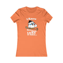 Cargar imagen en el visor de la galería, How Many Licks: Women&#39;s Favorite Tee