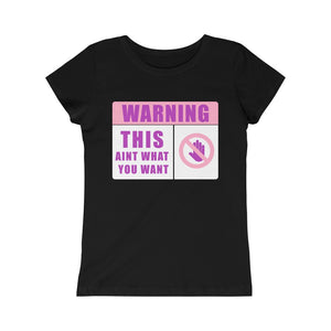 Warning: Princess Tee