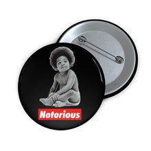 Load image into Gallery viewer, Notorious BIG: Custom Buttons