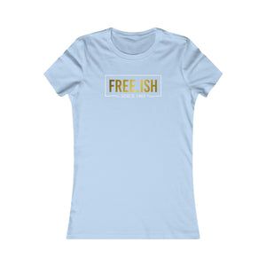 Free-ish: Queens' Favorite Tee