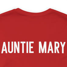 Cargar imagen en el visor de la galería, Auntie Mary: Unisex Jersey Short Sleeve Tee