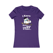 Cargar imagen en el visor de la galería, How Many Licks: Women&#39;s Favorite Tee