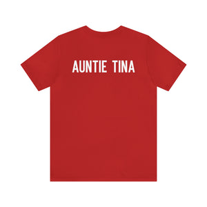 Auntie Tina: Unisex Jersey Short Sleeve Tee