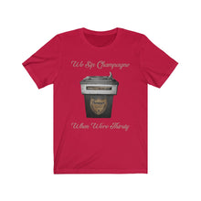 Cargar imagen en el visor de la galería, We Sip Champagne: Kings&#39; Jersey Short Sleeve Tee