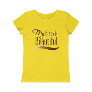 My Black Is Beautiful: Princess Tee