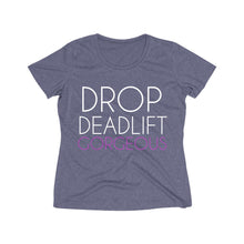 Load image into Gallery viewer, Drop Deadlift Gorgeous: Queens&#39; Heather Wicking Tee