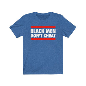Black Men Don't Cheat: Kings' Jersey Short Sleeve Tee