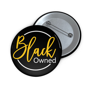 Black Owned: Custom  Buttons