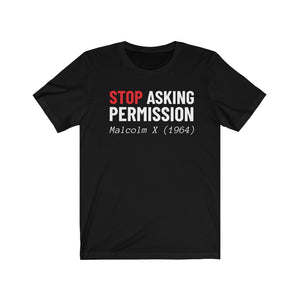 Stop Asking Permission: Kings' Jersey Short Sleeve Tee