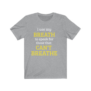 I Use my Breath: Kings' or Queens' Jersey Short Sleeve Tee