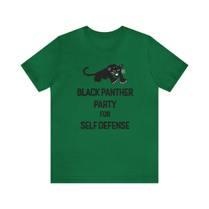 Black Panther Party for Self Defense: Unisex Jersey Short Sleeve Tee