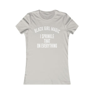 BLK GRL Magic: Queens' Favorite Tee