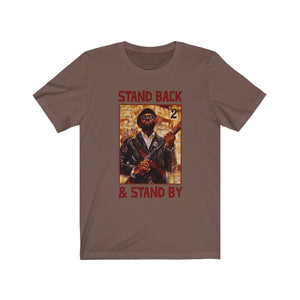 Stand Back & Stand By: Kings' Jersey Short Sleeve Tee