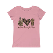 Load image into Gallery viewer, Peace, Love &amp; Justice: Princess Tee