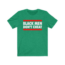 Load image into Gallery viewer, Black Men Don&#39;t Cheat: Kings&#39; Jersey Short Sleeve Tee