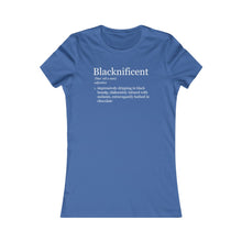 Load image into Gallery viewer, Blacknificent: Queens&#39; Favorite Tee