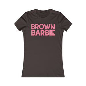 Brown Barbie: Queens' Favorite Tee