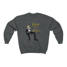 Load image into Gallery viewer, King By Nature: Unisex Heavy Blend™ Crewneck Sweatshirt