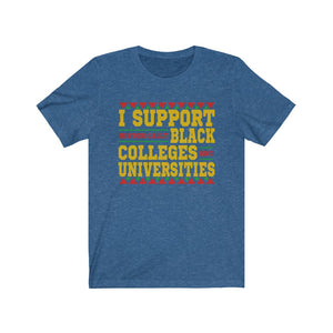 I Support HBCUs: Kings' or Queens' Jersey Short Sleeve Tee