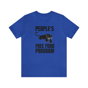 People's Free Food Program: Unisex Jersey Short Sleeve Tee